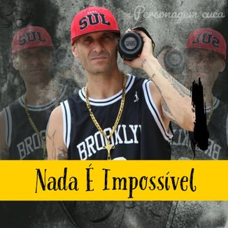 Foto da capa: Nada È Impossivel