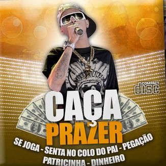 Foto da capa: Caça Prazer Funk