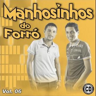 Foto da capa: Manhosinhos do forró 2013 O rei do pankadão