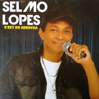 Foto da capa: O Rey do Arrocha