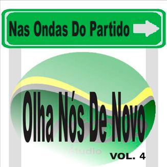 Foto da capa: Nas Ondas do Partido                                   vol.4