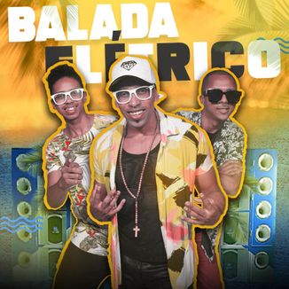 Foto da capa: Balada Elétrico