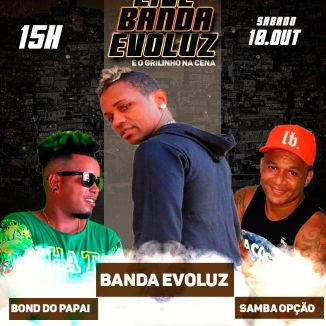 Foto da capa: banda evoluz o grilinho
