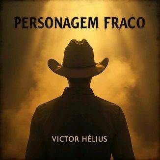 Foto da capa: Personagem Fraco