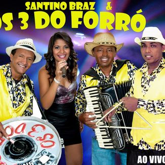 Foto da capa: os 3 do forro