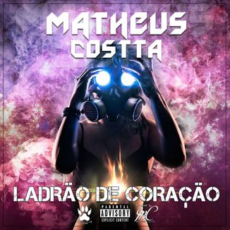 Foto da capa: Ladrão de Coração - Single