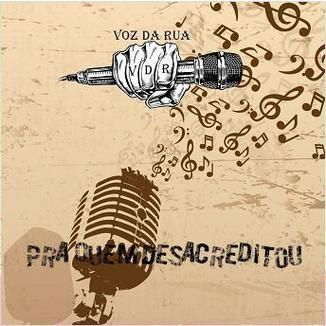 Foto da capa: Pra Quem Desacreditou
