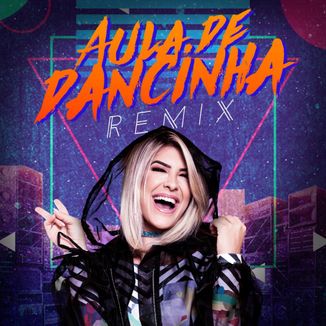 Foto da capa: Aula de Dancinha - Remix