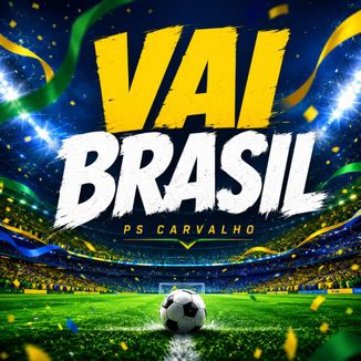 Foto da capa: VAI BRASIL