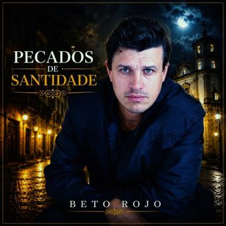Foto da capa: Pecados de Santidade