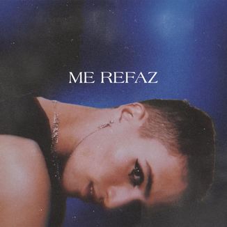 Foto da capa: Me Refaz