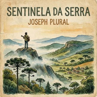 Foto da capa: Sentinela da serra