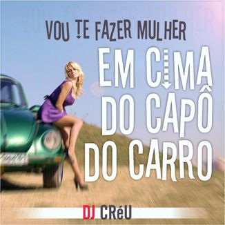 Foto da capa: capu do carro