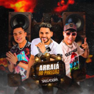 Foto da capa: Arraia No Paredão