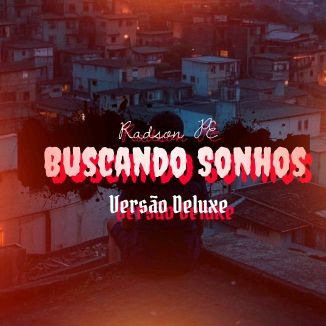 Foto da capa: buscando Sonhos (Deluxe)