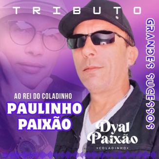 Foto da capa: Tributo a Paulynho Paixão