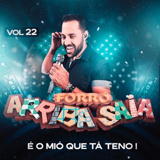 Foto da capa: É O Mió Que Tá Teno !