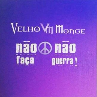 Foto da capa: Não faça guerra