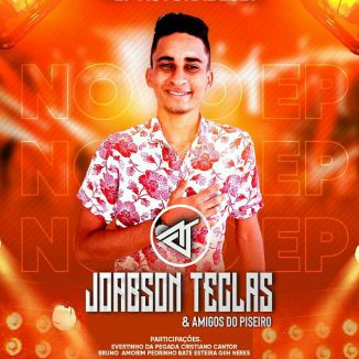 Foto da capa: JOABSON TECLAS & AMIGOS DO PIZEIRO