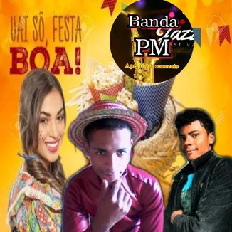 Foto da capa: FORRÓ Banda PM 2020