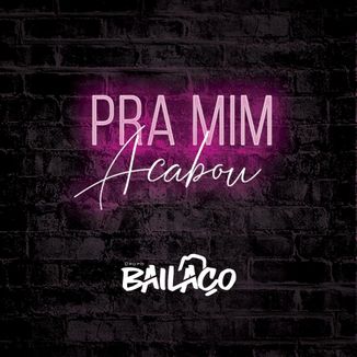 Foto da capa: Pra Mim Acabou