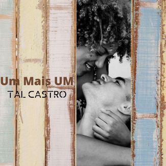 Foto da capa: Um Mais Um