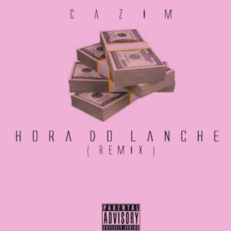 Foto da capa: Hora do Lanche (single)