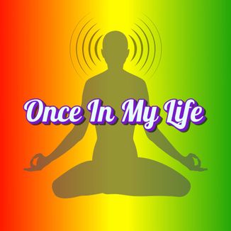 Foto da capa: Once In My Life
