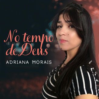 Foto da capa: No Tempo de Deus