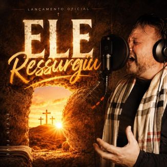 Foto da capa: ELE Ressurgiu