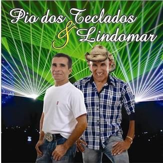 Foto da capa: PIO DOS TECLADOS E LINDOMAR. Para Ouvir e Dançar.