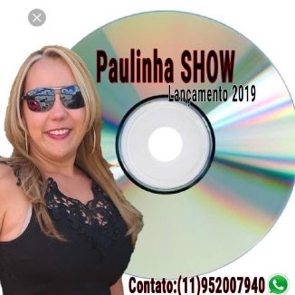 Foto da capa: Paulinha Show 2019 Uma Paulada De Forró E Sofrência