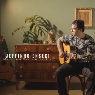 Foto da capa: Mais uma Vez (Acústica)