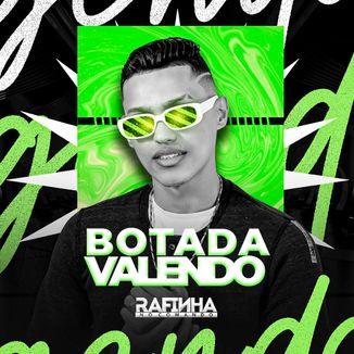 Foto da capa: Botada Valendo