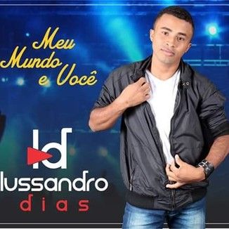 Foto da capa: Meu mundo é você