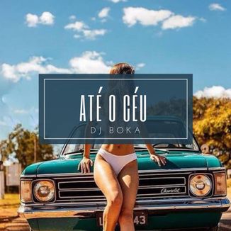 Foto da capa: Até o céu