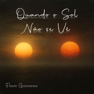 Foto da capa: Quando o Sol Não Se Vê