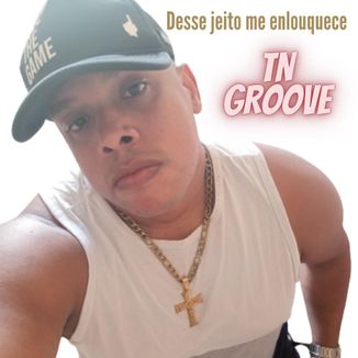 Foto da capa: Desse jeito me enlouquece