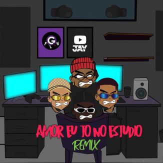 Foto da capa: AMOR, EU TÔ NO ESTUDIO (REMIX)