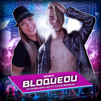 Foto da capa: Bloqueou remix