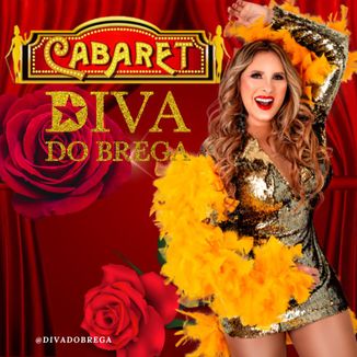 Foto da capa: SHOW AO VIVO CABARET DIVA DO BREGA NO RECIFE (PROMOCIONAL)