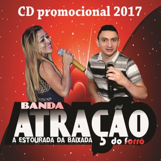 Foto da capa: banda atração do forró