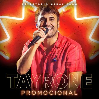 Foto da capa: Tayrone | Repertório Atualizado 2022