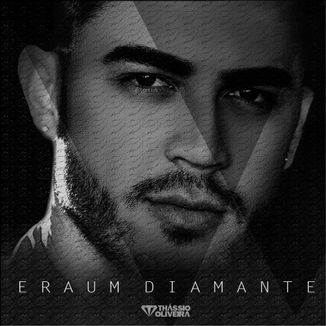 Foto da capa: E R A    U M     D I A M A N T E