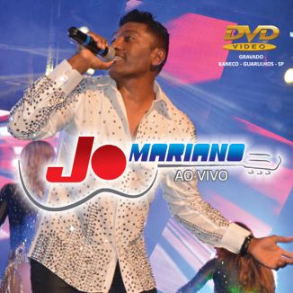 Foto da capa: JÔ MARIANO AO VIVO NO KANECO -GUARULHOS -SP