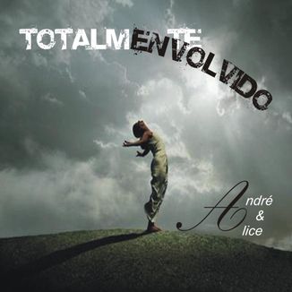 Foto da capa: Totalmente Envolvido