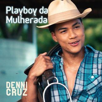 Foto da capa: PLAYBOY DA MULHERADA