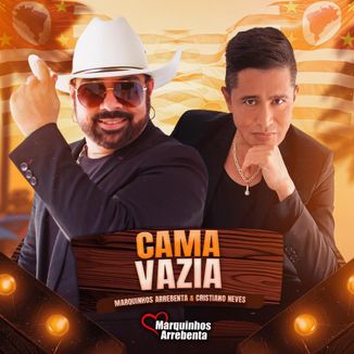 Foto da capa: Cama vazia - Coração do Cowboy - Marquinhos Arrebenta &  Cristiano Neves