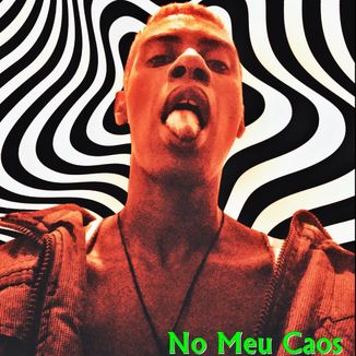 Foto da capa: No Meu Caos