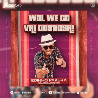 Foto da capa: Wol We Go Vai Gostosa